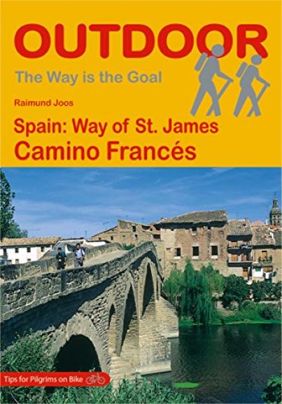 Camino Frances gids: Outdoor - The Way Is the Goal